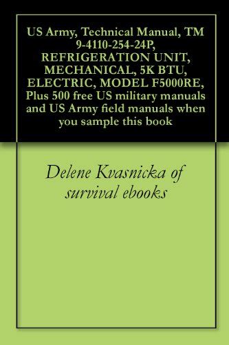 US Army, Technical Manual, TM 9-4110-254-24P, REFRIGERATION UNIT ...
