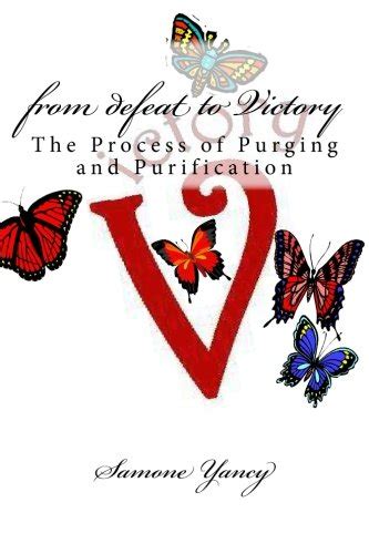 From Defeat to Victory: The Process of Purging and Purification ...