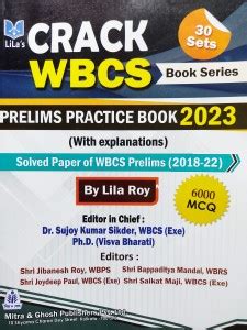 Crack WBCS Prelims Practice Book 2023 By Lila Roy – Mitra & Ghosh ...