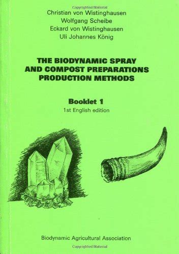 Buy The Biodynamic Spray and Compost Preparations: Production Methods ...