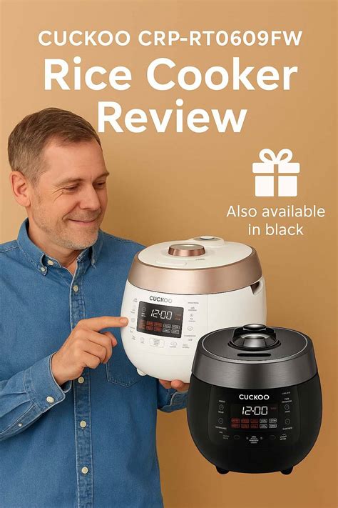 Cuckoo Crp-Rt0609fw Rice Cooker Review:Efficient & Versatile