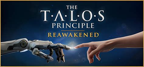 The Talos Principle: Reawakened v739124