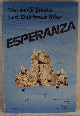 Buy Esperanza: The world famous Lost Dutchman mine Book Online at Low ...