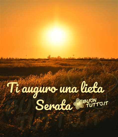 Immagini di Buona Serata - Benvenuti sul sito di BuonTutto.it