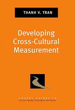 Developing Cross-Cultural Measurement (Pocket Guide to Social Work ...