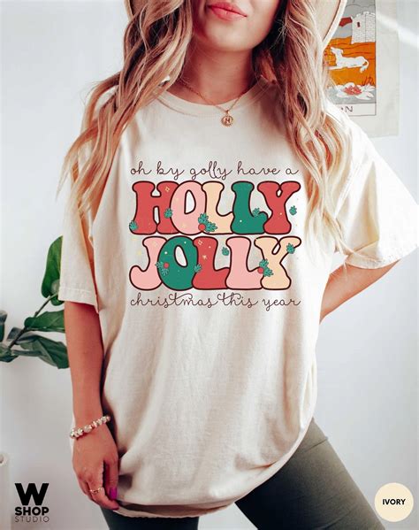 Comfort Colors Holly Jolly Funny Christmas T-shirt, Funny Chritmas T ...