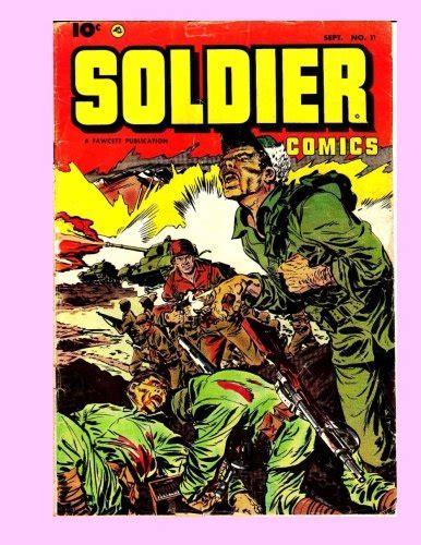 Soldier Comics #11: Hard-Nosed Battle Action - All Stories - No Ads ...