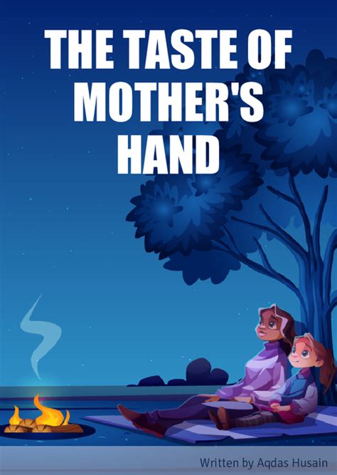 The taste of mother's hand by Aqdas Husain (ISBN: 9789394848XXX)