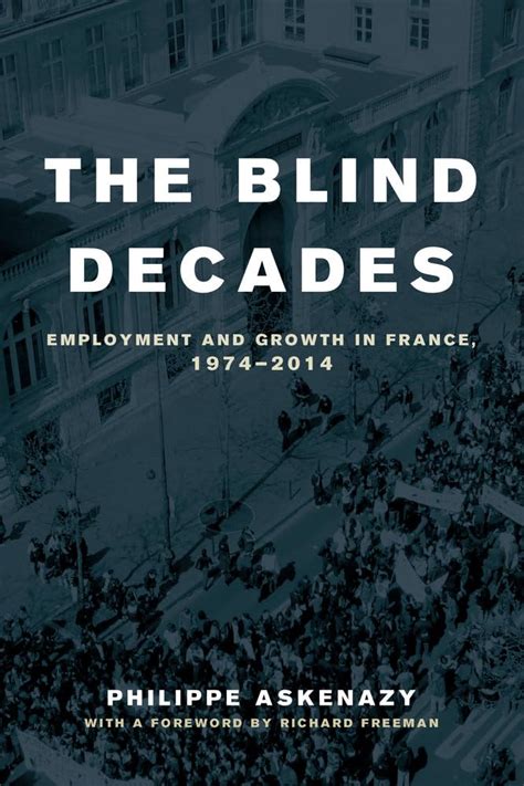 The Blind Decades – Employment and Growth in France, 1974–2014 ...