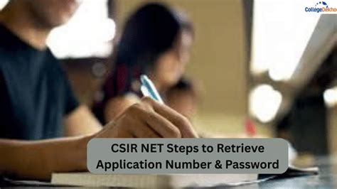 CSIR NET 2025 December Session: Steps to Retrieve Application Number ...