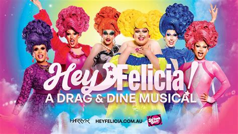 Hey Felicia! A Drag & Dine Musical, The Sit Down Comedy Club Brisbane ...