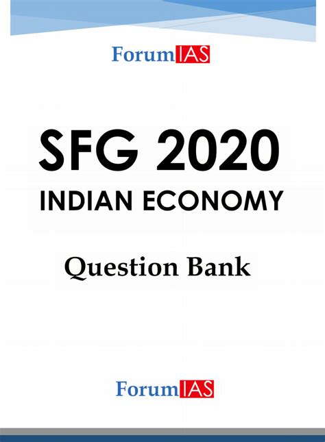 Forum IAS - SFG - Topic Wise - Indian Economy Question Bank 2020 ...
