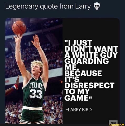 Larry Bird Quotes