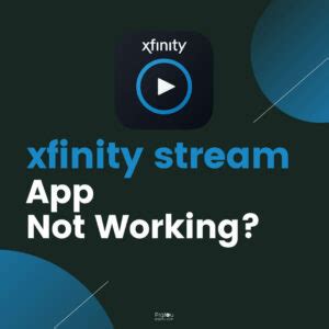 Image result for Xfinity Stream Not Working