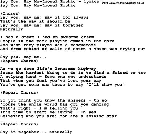 Love Song Lyrics for:Say You, Say Me-Lionel Richie