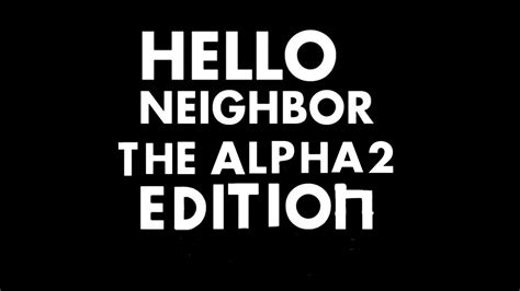 Image result for Hello Neighbor Two Mods