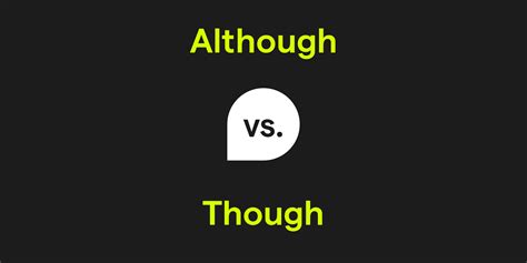 Although vs. Though: What's the Difference?