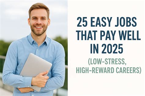 Easiest Jobs That Pay Well