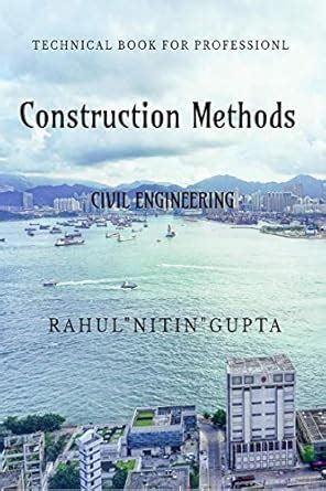 Buy Construction Methods : For Civil Engineers Book Online at Low ...