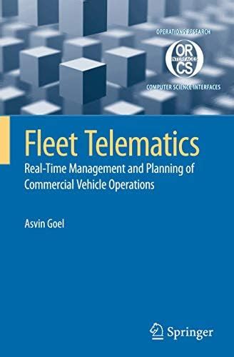 Fleet Telematics: Real-time Management and Planning of Commercial ...