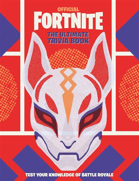 Fortnite (Official): The Ultimate Trivia Book : Epic Games, Inc ...