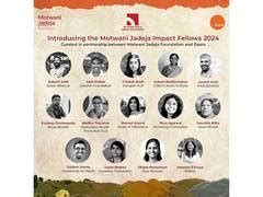 Motwani Jadeja Foundation launches Impact Fellowship to elevate India's ...