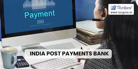 India Post Payments Bank (IPPB): Services, History and Distinctions