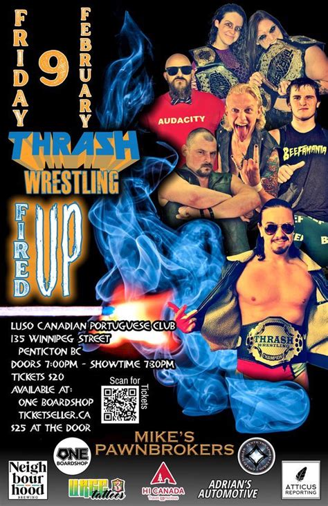 Thrash Wrestling "Fired Up", Luso Canadian Multicultural Society ...