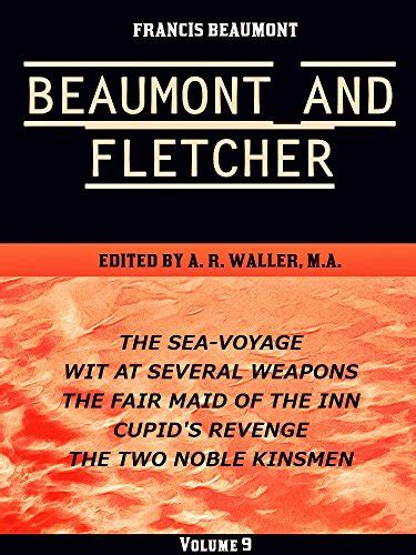 Beaumont & Fletcher's Works Volume 9 (of 10): The Queen of Corinth ...