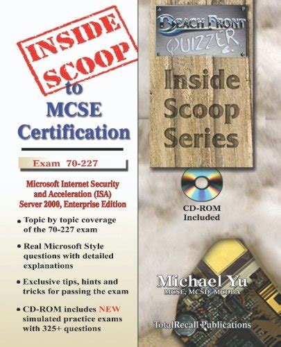 InsideScoop to MCP/MCSE Certification: Microsoft Internet Security and ...