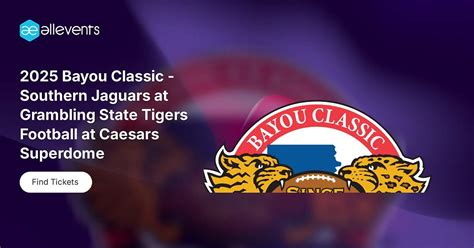 2025 Bayou Classic - Southern Jaguars at Grambling State Tigers ...
