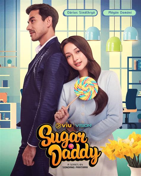 Ketika Sugar Daddy Jatuh Cinta ke Sugar Baby, Kemistri Darius Sinathrya dan Megan Domani ...