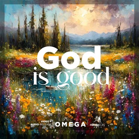 Streaming-God Is Good by Omega