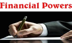 FINANCIAL POWERS OF OFFICERS IN DEPARTMENT OF POSTS