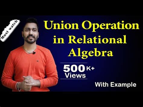 Union Operation in Relational Algebra Video Lecture - Crash Course ...