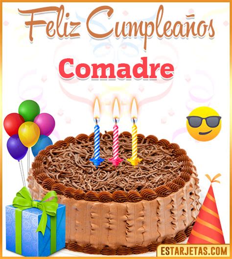 Feliz Cumpleaños Comadre. Imágenes, Gif ,Tarjetas y Mensajes