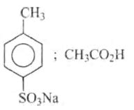 4-methyl benzene sulphonic acid reacts with sodium acetate to give