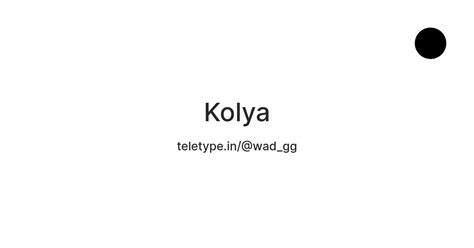 Kolya — Teletype