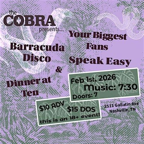 Venue: Dinner at Ten | Speak Easy | Barracuda Disco | Your Biggest Fans ...