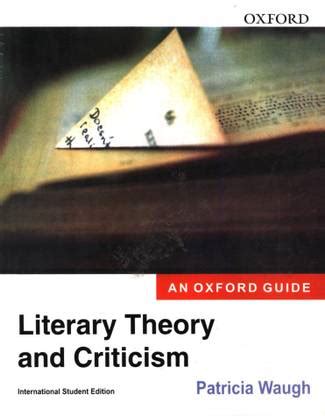 An Oxford Guide Literary Theory and Criticism: Buy An Oxford Guide ...