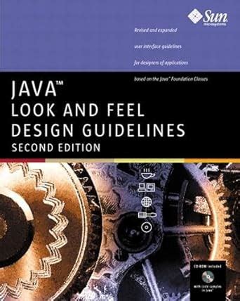 Java™ Look and Feel Design Guidelines : Sun Microsystems Inc.: Amazon ...