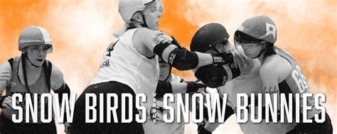 Fur Rondy Roller Derby: Snow Birds vs Snow Bunnies, O’Malley Sports ...