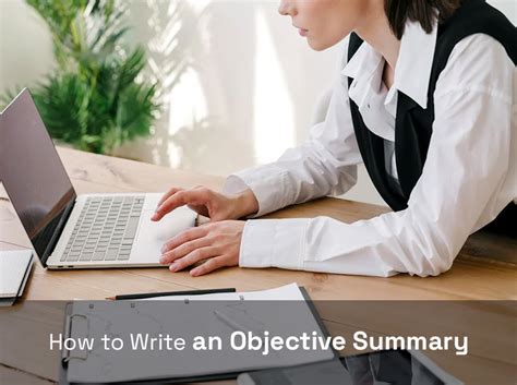 How to Write an Objective Summary 的图像结果