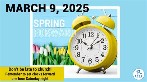 Spring Forward: Time Change Reminder | Fee Fee Baptist Church ...