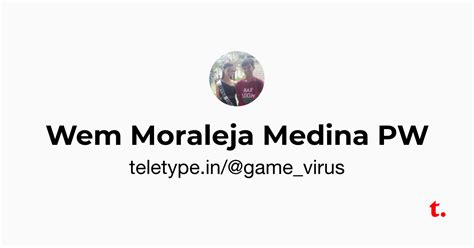 Wem Moraleja Medina PW — Teletype