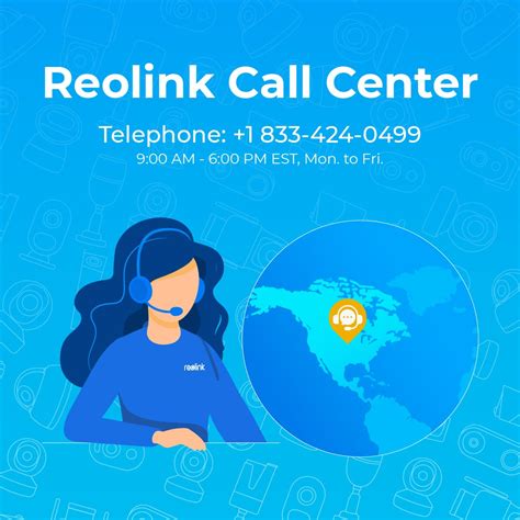 Reolink Call Center is Now Live and Ready to Assist You! : r/reolinkcam