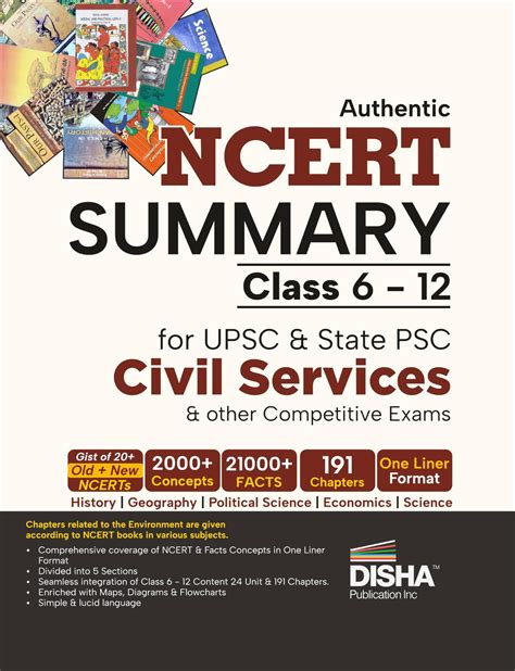Authentic Ncert Summary (Class 6 to 12) for Upsc & State Psc Civil Ser