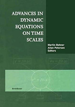Buy Advances in Dynamic Equations on Time Scales Book Online at Low ...