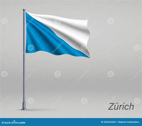 Waving Flag of Zurich - Canton of Switzerland on Flagpole. Templ Stock Illustration ...