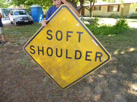 Soft Shoulder Road Sign
